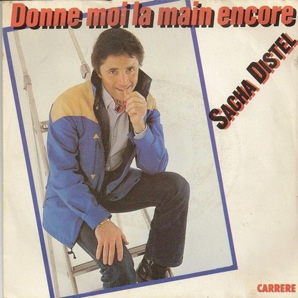 Sacha Distel Donne moi la main encore CD et vinyles