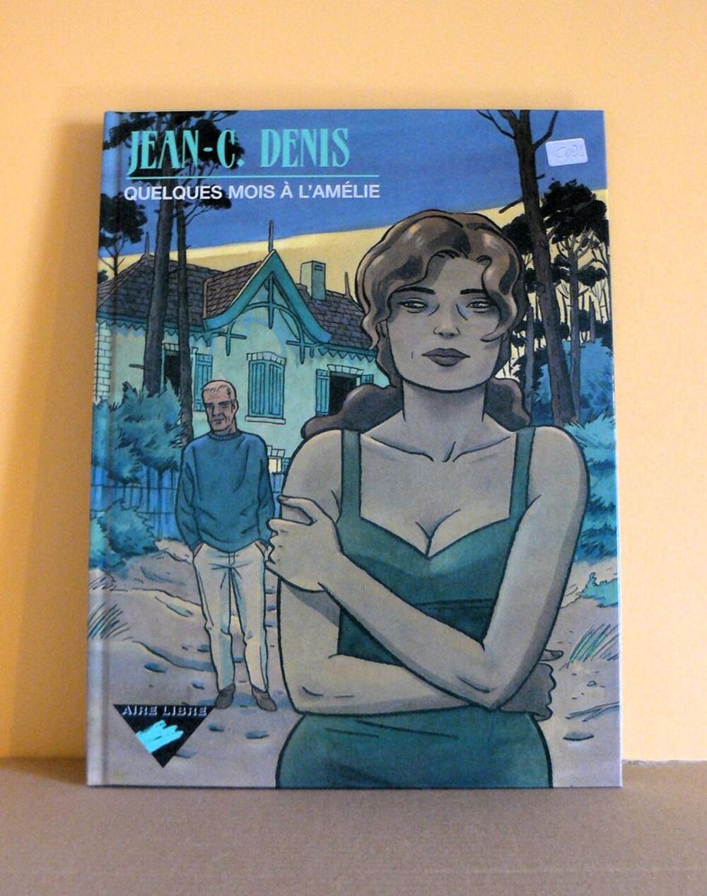 EO Quelques mois &agrave; l'Am&eacute;lie - Denis - Dupuis - 2002 Livres et BD