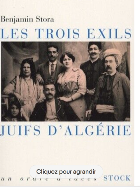 LES TROIS EXILS - JUIFS D' ALGERIE
Benjamin STORA 15 Neuilly-sur-Seine (92)