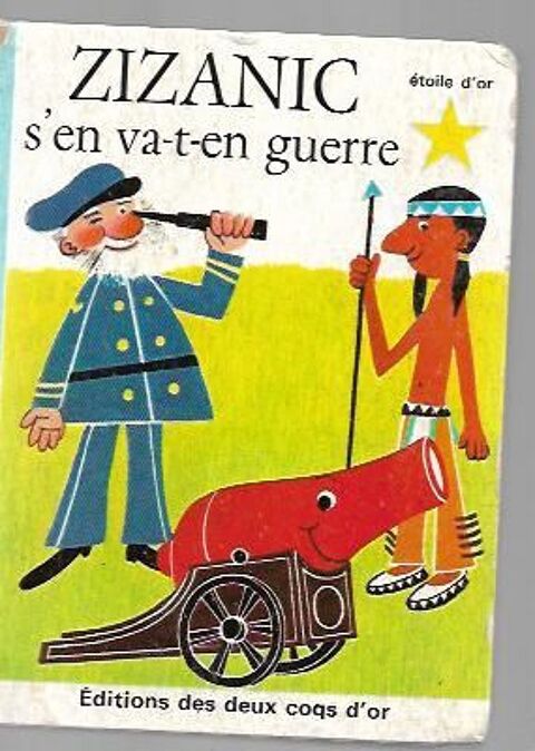 etoile d'or - zizanic s'en va t en guerre - 1966 - n� 45 0 Foug�res (35)
