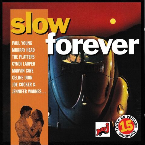 CD  Slow Forever Vol.1 Titres En Version Originale Shell Col 6 Antony (92)