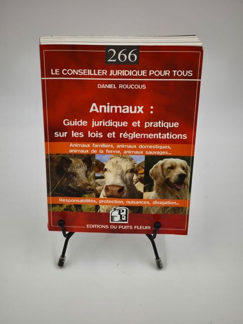 Livre Animaux : Guide Juridique et Pratique sur les Lois... 1 Vulbens (74)