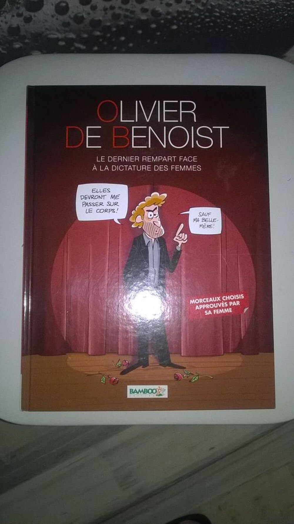 Livre Olivier de Benoist
Le Dernier Rempart face &agrave; la dicta Livres et BD