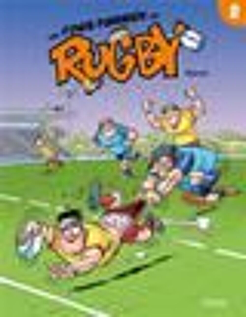 Les fous furieux du rugby t.2 Livres et BD
