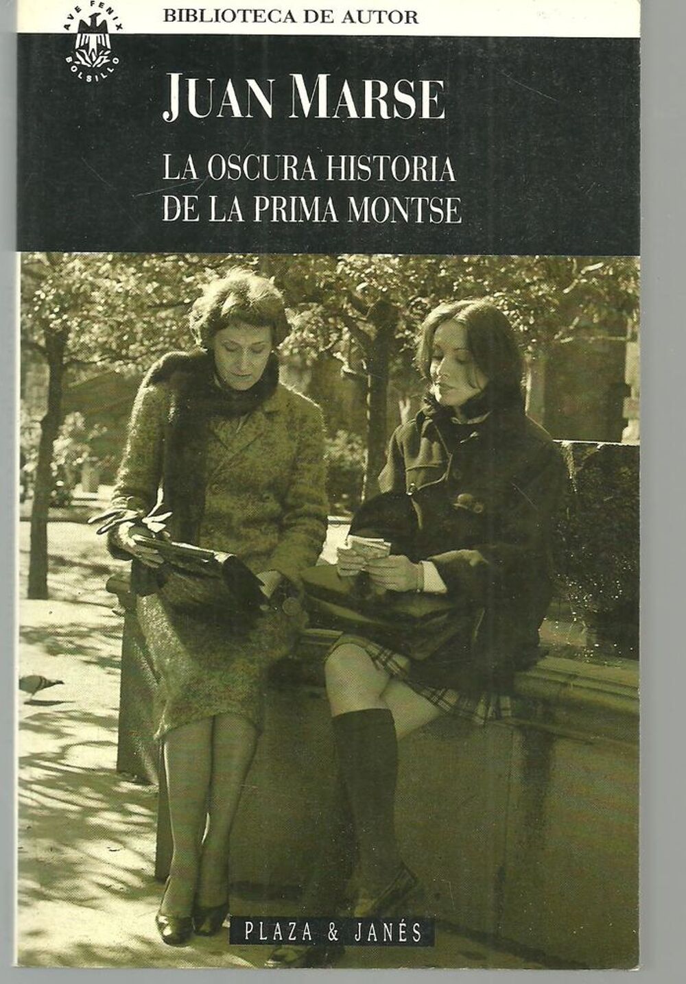 Juan MARSE La oscura historia de la prima montse (espagnol) Livres et BD