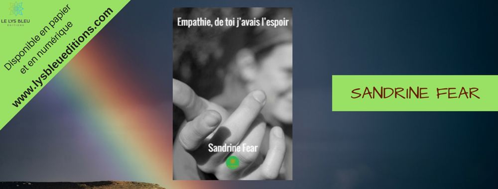 Livre "Empathie, de toi j'avais l'espoir" de Sandrine Fear Livres et BD