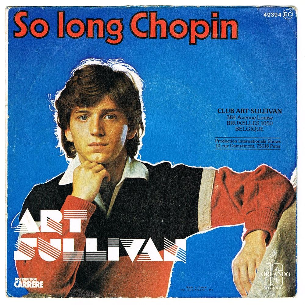 ART SULLIVAN -45t- QU'IL ME REVIENNE / SO LONG CHOPIN - 1978 CD et vinyles