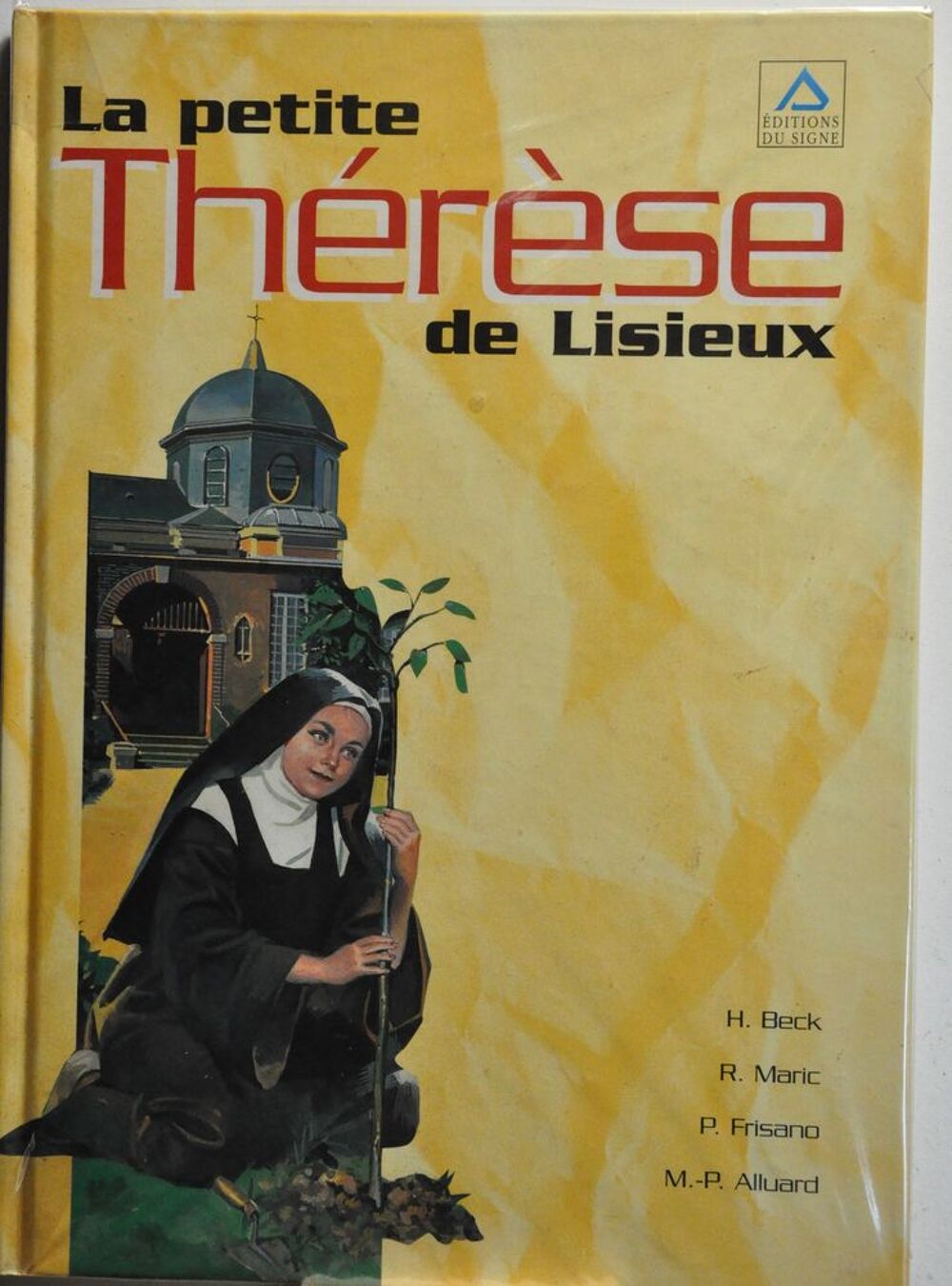 Livre La Petite Th&eacute;r&egrave;se de Lisieux 