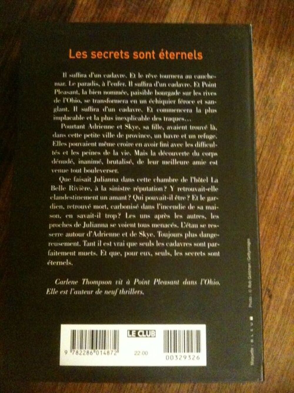 "Les secrets sont &eacute;ternels" : thriller. Livres et BD