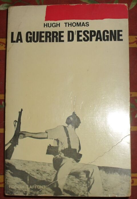La Guerre d'Espagne d'Hugh Thomas. 22 Montreuil (93)