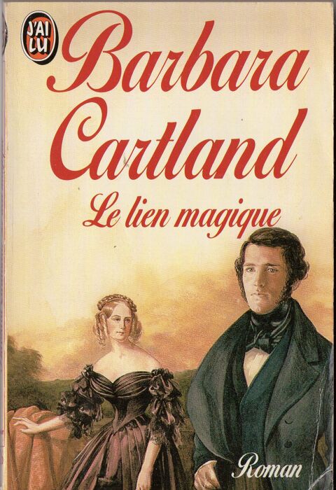 Lien magique (le) - Barbara Cartland 2 Cabestany (66)