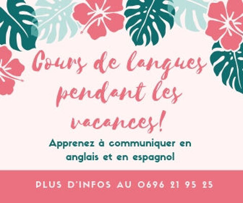 Cours de conversation en Anglais et en Espagnol. 0 97220 La trinit