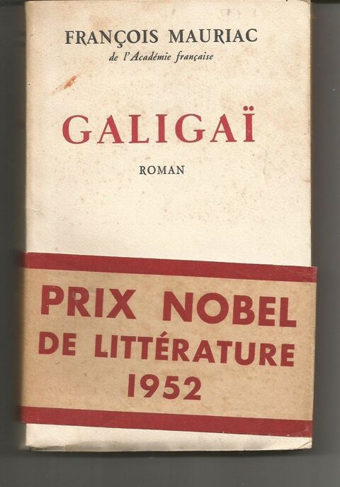 Franois MAURIAC : GALIGA - 1952  5 Montauban (82)