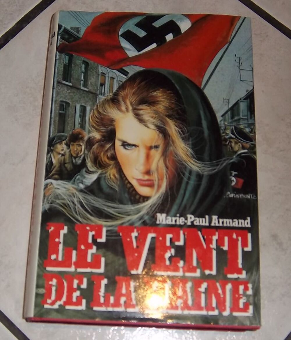 Le vent de la haine Marie- Paul Armand Livres et BD