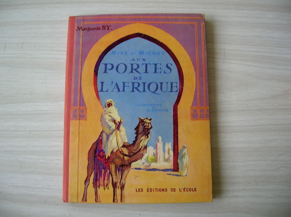 AUX PORTES DE L'AFRIQUE MIKE ET MICHOU - Marguerite SY Livres et BD