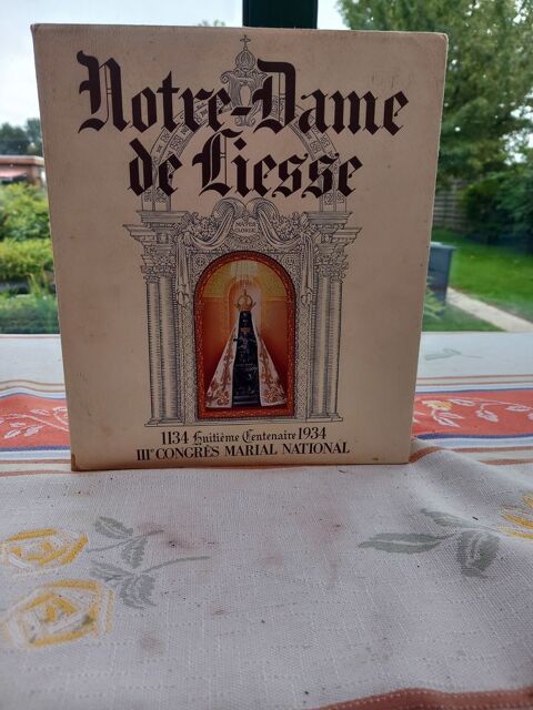 livre religieux Notre Dame de Liesse 1134/1934 Nomain (59)