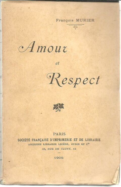 Franois MURIER Amour et respect - 1905 55 Montauban (82)