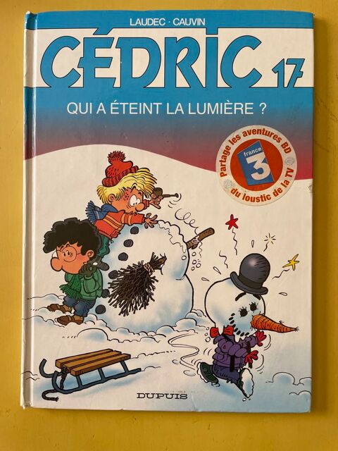 BD Cédric - Tome 17 - Qui A Éteint La Lumière ? - Laudec EO Vigneux-sur-Seine (91)