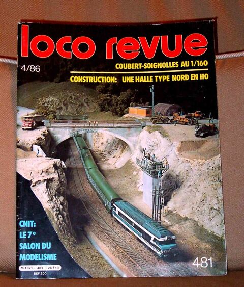 Magazine LOCO REVUE #481 - années 80 5 Argenteuil (95)