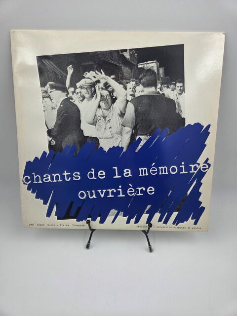 Vinyle 33 tours Chants de la M�moires Ouvri�re (Roger Cuneo) 5 Vulbens (74)