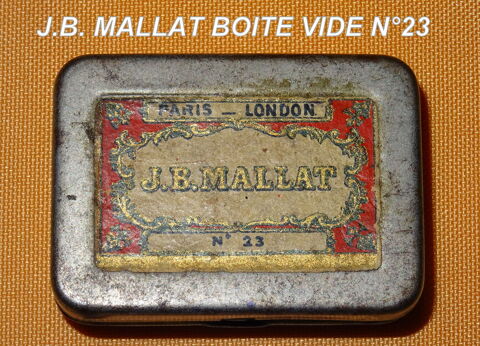 J.B. MALLAT ANCIENNE BOITE M�TAL VIDE #23 5 Sergines (89)