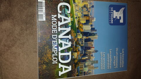 REVUE LE FIGARO HORIZONS
CANADA MODE D'EMPLOI
JANVIER 2016
4 Triel-sur-Seine (78)