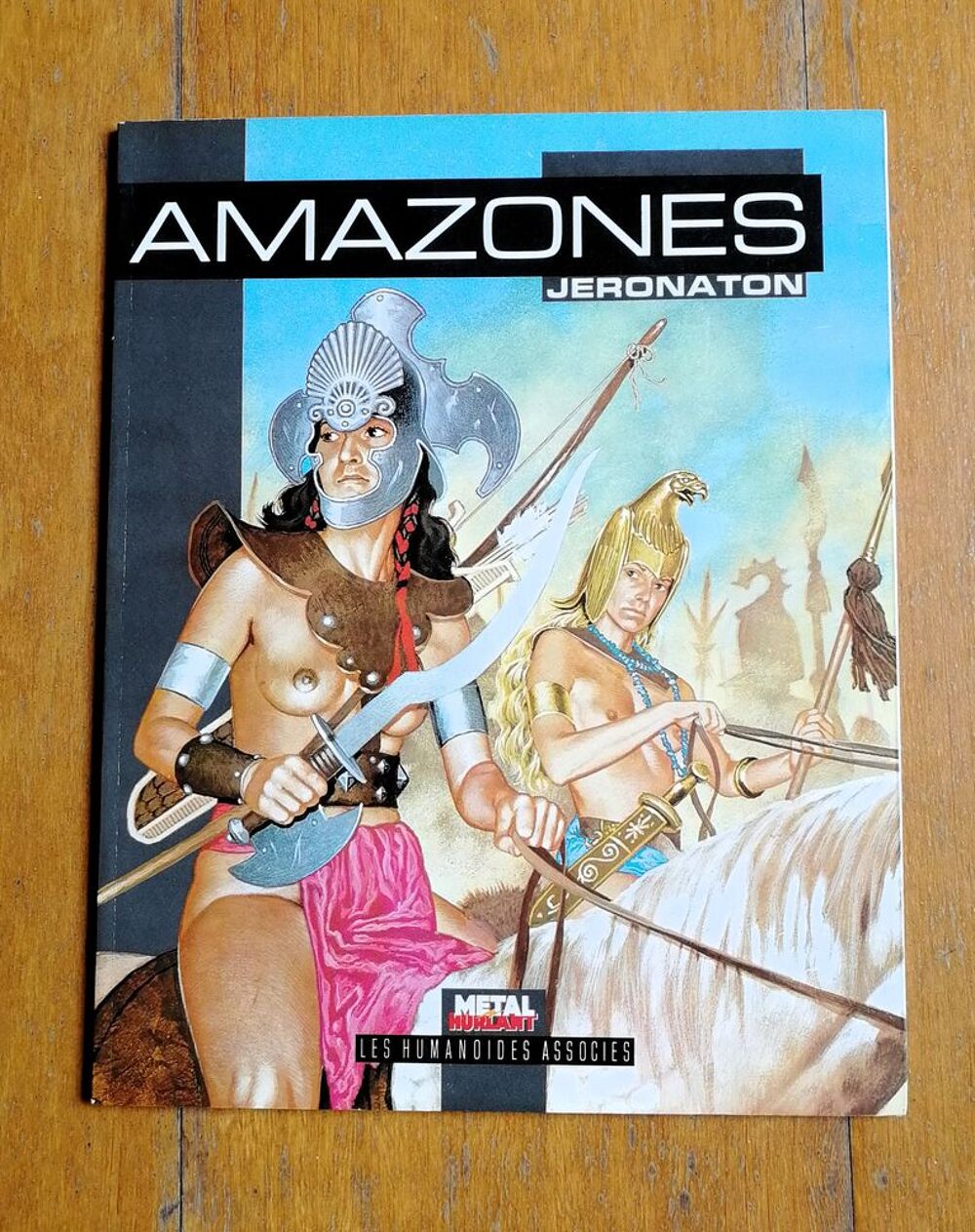 EO Amazones - Jeronaton - Les Humano&iuml;des associ&eacute;s - 1984 Livres et BD