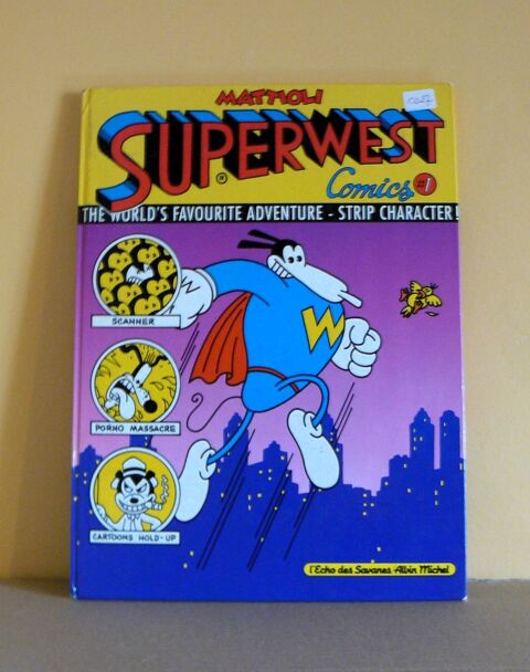 EO Superwest comics - Mattioli - L'�cho des savanes - 1986 7 Argenteuil (95)