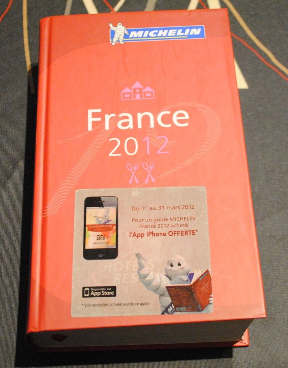 Guide Michelin rouge France Ann&eacute;e 2012 Livres et BD