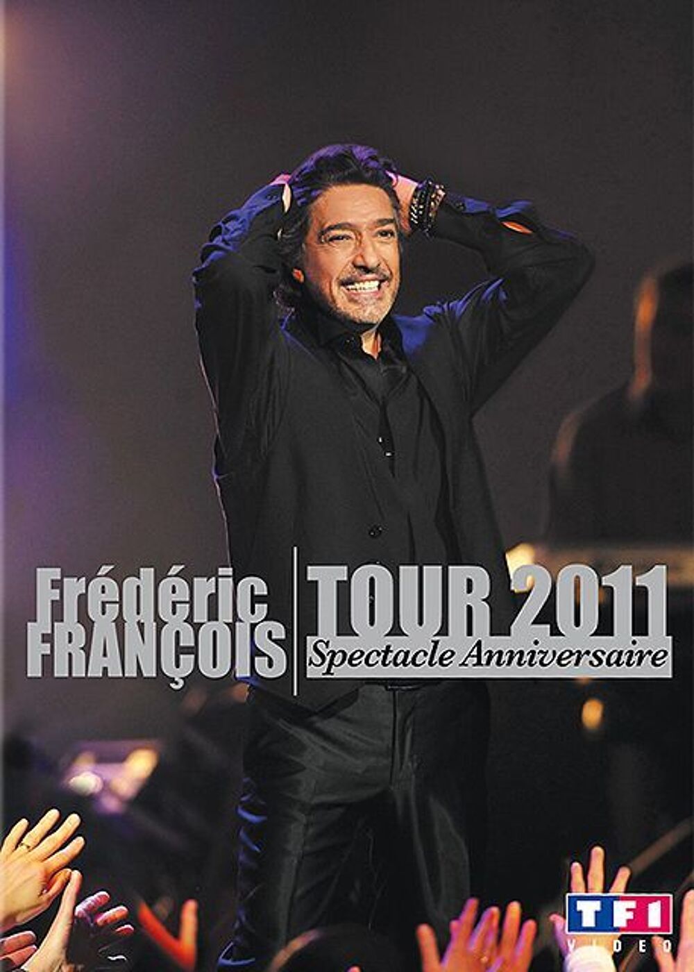 FREDERIC FRANCOIS TOUR 2011 DVD et blu-ray