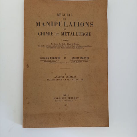 Recueil de manipulations de chimie et de mtallurgie, 1931   15 Saumur (49)