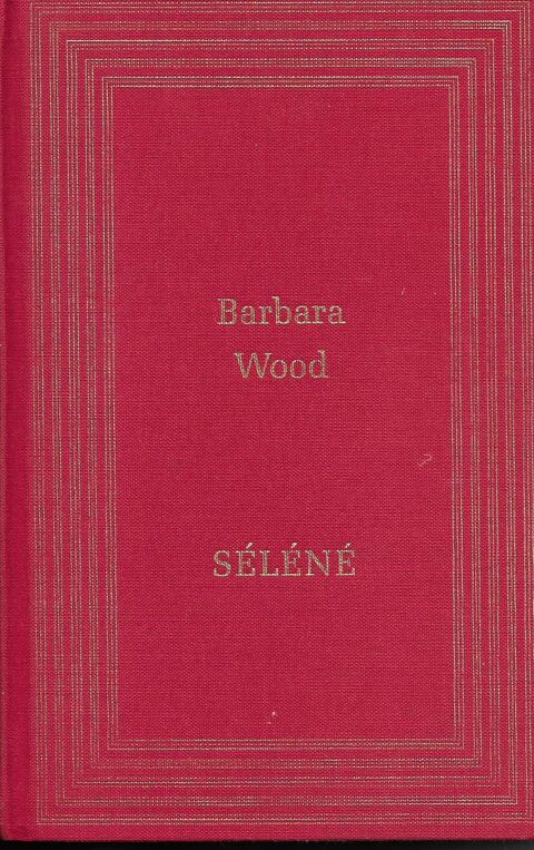 Livre, S�l�n�e de Barbara wood 3 Tours (37)