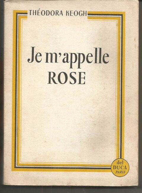Théodora KEOGH Je m'appelle Rose 12 Montauban (82)