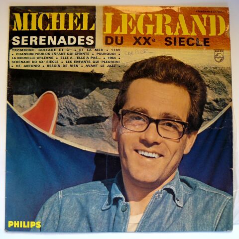 LP Michel LEGRAND : Srnades du XXe sicle  - 1965 12 Argenteuil (95)