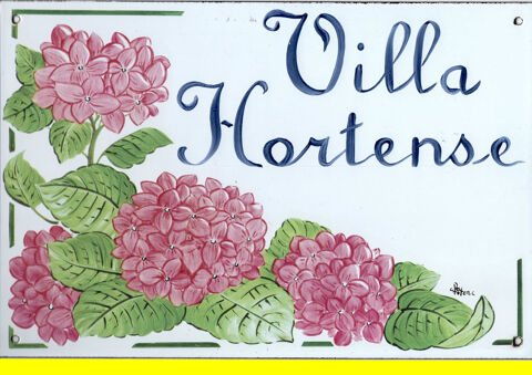 Plaque totem �maill�e 20X30 C.FEY VILLA HORTENSE Hortensias 70 Bourseul (22)