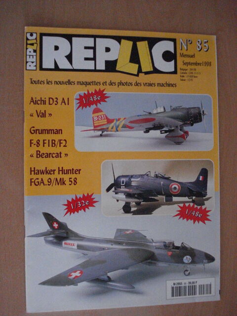 Revue Replic n85 Aichi D3 AI Val - Grumman F-8F1B  Bearcat 3 Avignon (84)