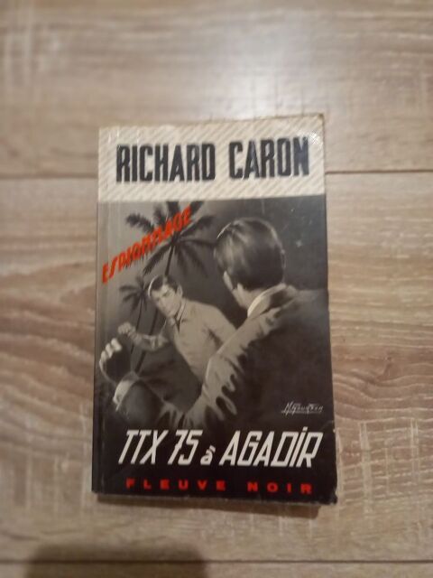 Livre (TTX 75 à Agadir) Richard Caron 2 Villiers (86)