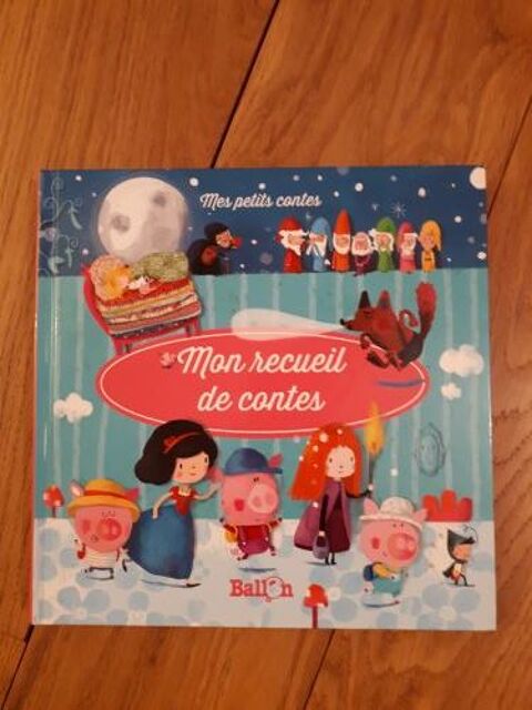 Livre  mon recueil de contes  éditions Ballon Villiers (86)