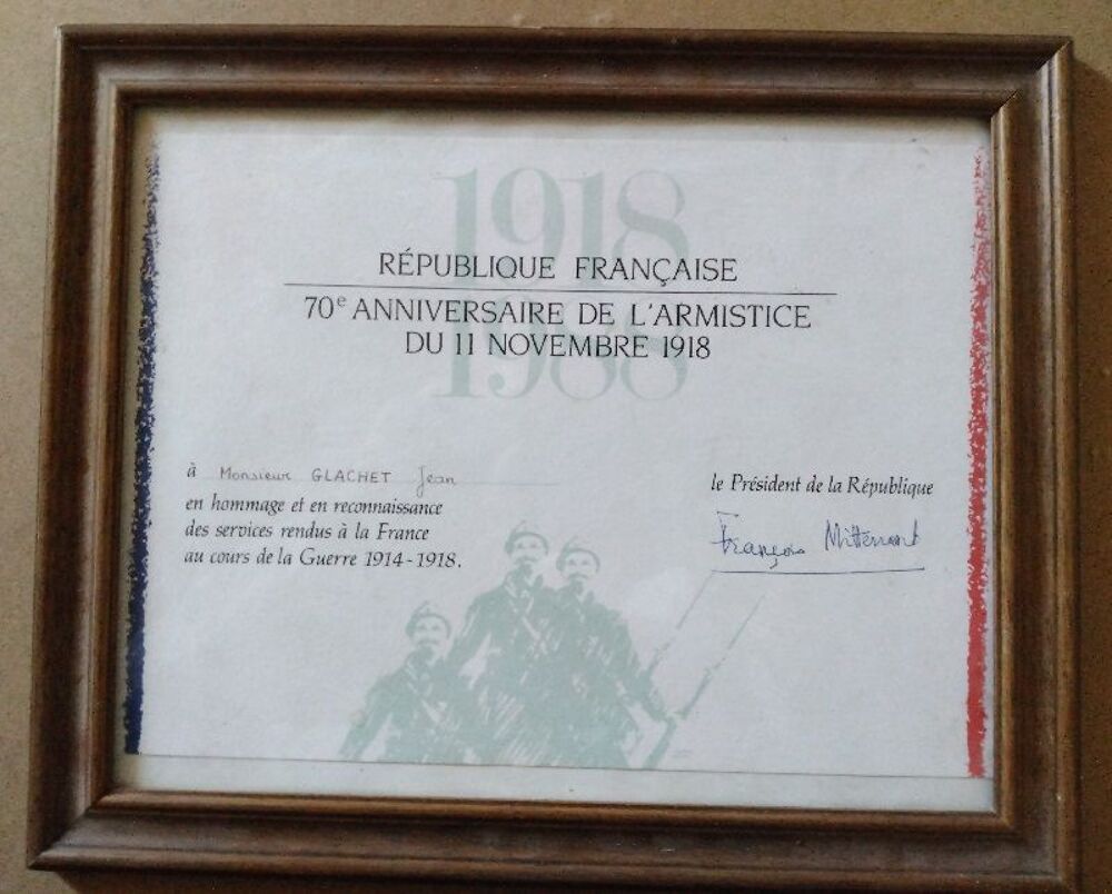Dipl&ocirc;me sign&eacute; F. MITTERRAND 70eme anniversaire Armistice 14/ 