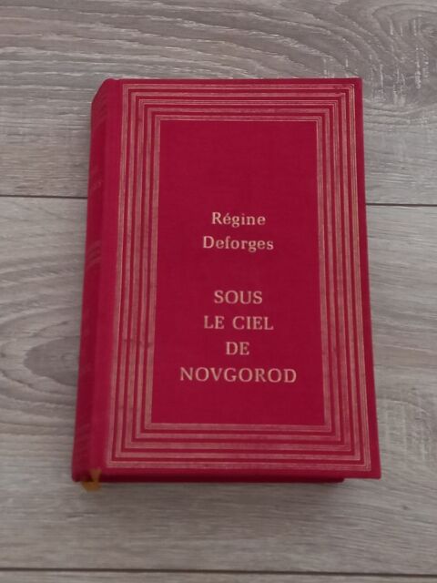 Livre  Sous le ciel de Novgorod  Régine Deforges 0 Villiers (86)