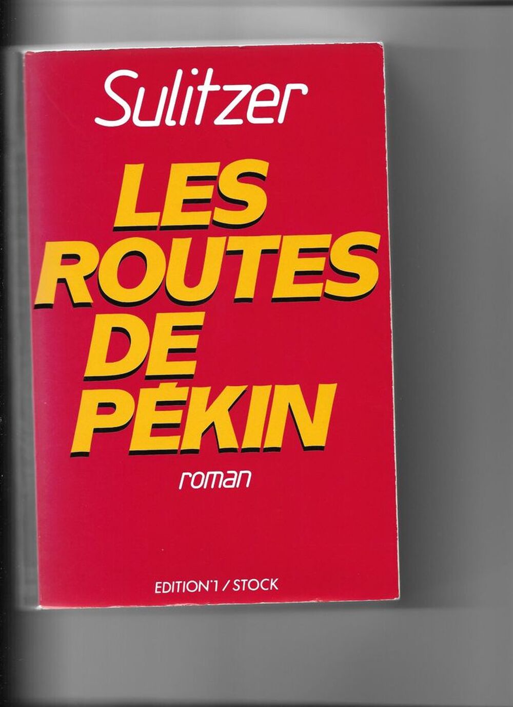 Romans de Paul Loup SULITZER Livres et BD