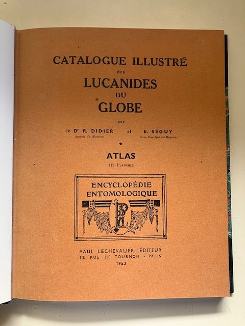 Catalogue illustré des Lucanides du Globe. Didier & Séguy 350 Saint-François (97)