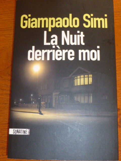 La nuit derrière moi Giampaolo SIMI SONATINE 5 Rueil-Malmaison (92)