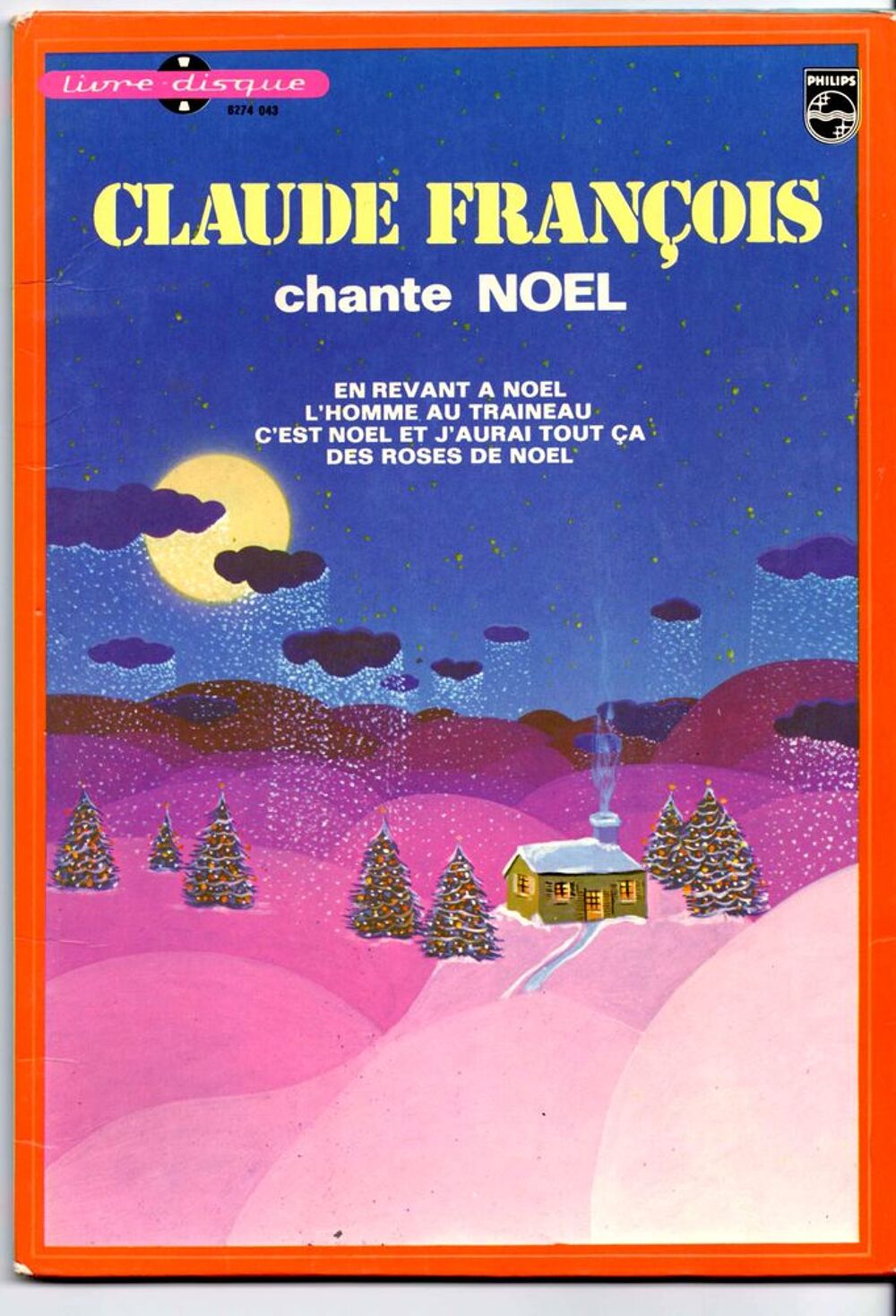 EP Claude FRANCOIS : Chante No&euml;l - Livre-disque 4 titres CD et vinyles