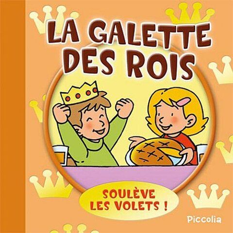 La galette des rois: Soul�ve les volets! - Piccolia 2 Cabestany (66)