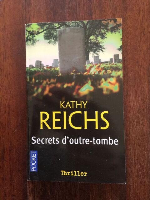  Livre     Secrets d' outre - tombe     Kathy Reichs 1 Saleilles (66)