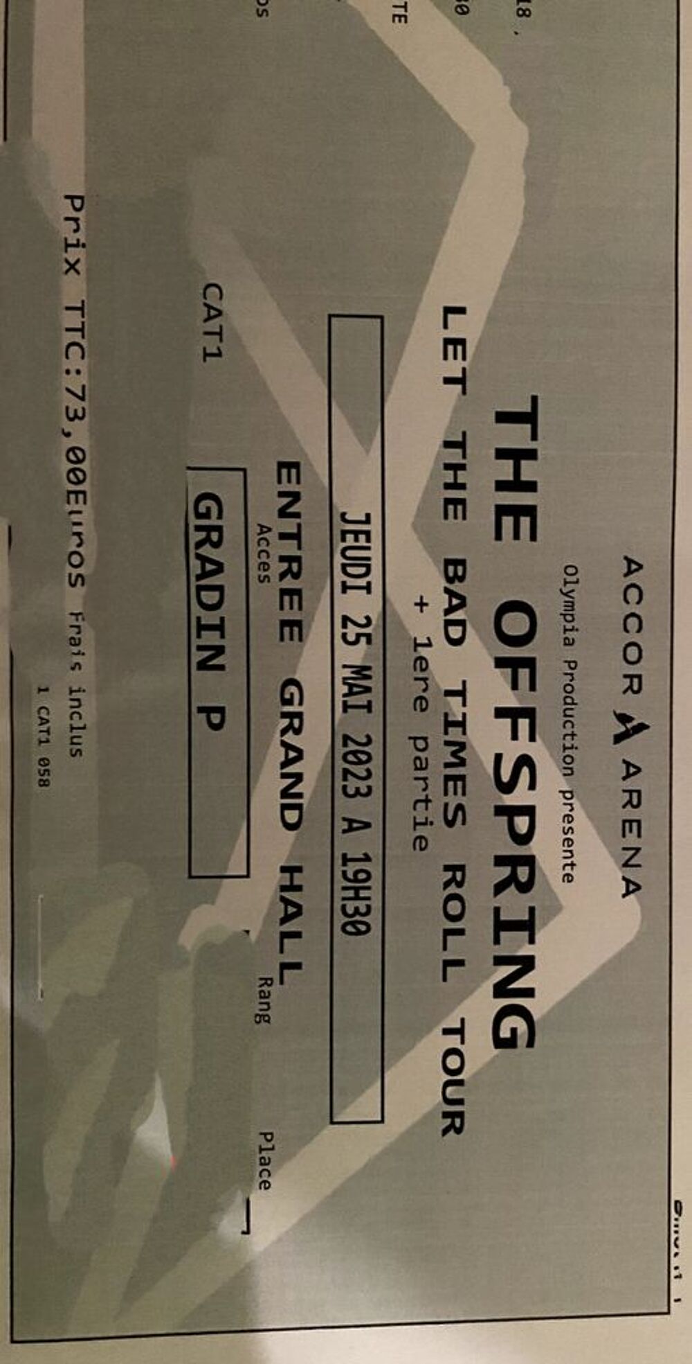 1 place pour THE OFFSPRING le 23/05/23 &agrave; Paris. Billetterie