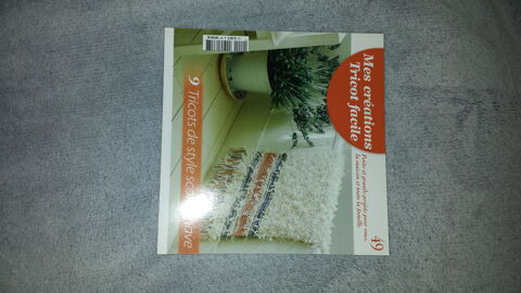 LIVRE MES CREATIONS TRICOT FACILE
N� 49
3 Triel-sur-Seine (78)