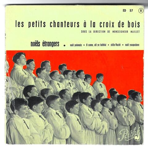 PETITS CHANTEURS A LA CROIX DE BOIS -45t EP- NOLS ETRANGERS 4 Roncq (59)