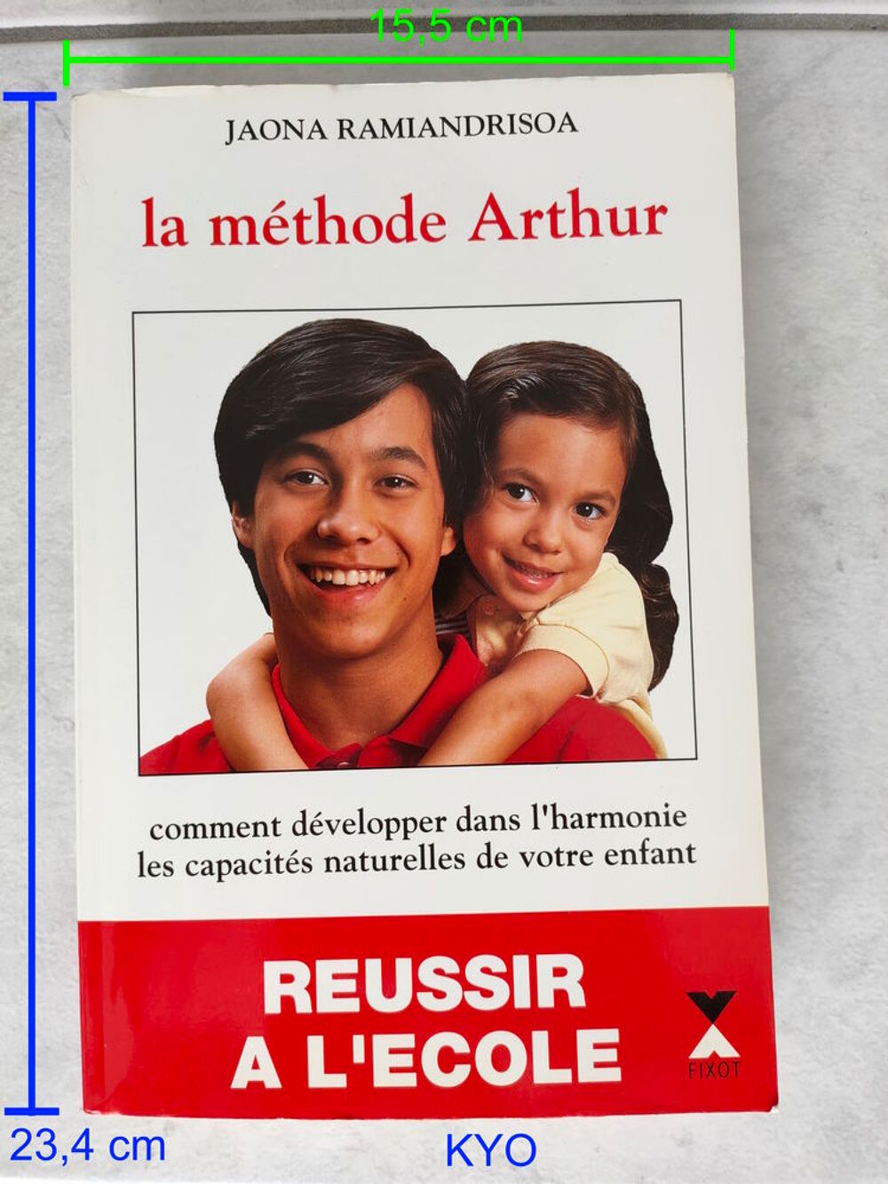 M&eacute;thode Arthur - Joana Ramiandrisoa, R&eacute;ussir &agrave; l'&eacute;cole Livres et BD